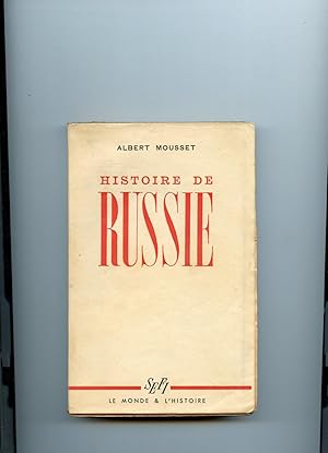 HISTOIRE DE RUSSIE.