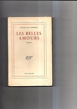 Image du vendeur pour LES BELLES AMOURS.Roman mis en vente par Librairie CLERC