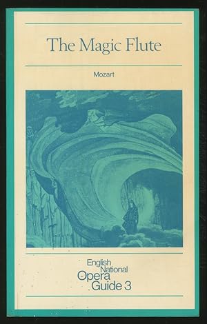 Bild des Verkufers fr The Magic Flute: English National Opera Guide 3 zum Verkauf von Between the Covers-Rare Books, Inc. ABAA