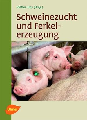 Seller image for Schweinezucht und Ferkelerzeugung for sale by AHA-BUCH GmbH