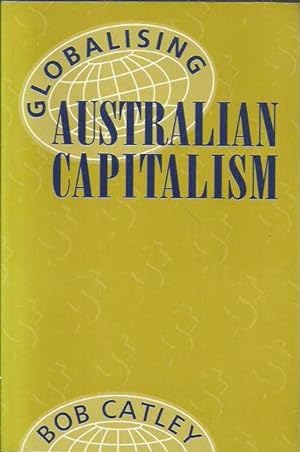 Immagine del venditore per Globalising Australian Capitalism venduto da Fine Print Books (ABA)