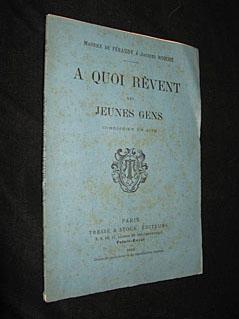 Immagine del venditore per A quoi rvent les jeunes gens venduto da Abraxas-libris