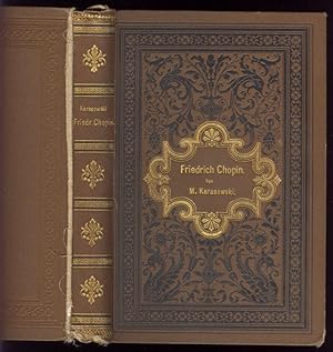 Imagen del vendedor de Friedrich Chopin. Sein Leben und seine Briefe. a la venta por Versandantiquariat Markus Schlereth