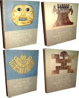 Orfebreria Prehispanica de Colombia: Estilo Calima/ Estilos Toloima Y Muisca: Obra Basada . [4 Vo...