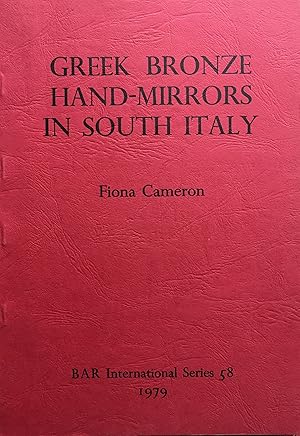 Seller image for Greek bronze hand-mirrors in South Italy, with special reference to Calabria. for sale by Jack Baldwin Rare Books