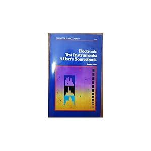 Image du vendeur pour Electronic Test Instruments: A User's Sourcebook mis en vente par Librera Salamb