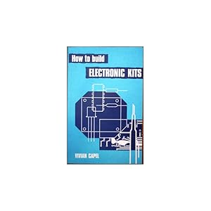 Seller image for How to build Electronic Kits for sale by Librera Salamb