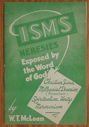 Imagen del vendedor de Isms Heresies Exposed By the Word of God a la venta por RG Vintage Books