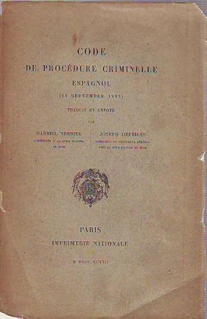 CODE DE PROCÉDURE CRIMINELLE ESPAGNOL (14 SEPTEMBRE 1882).
