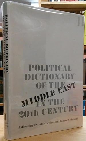 Seller image for Political Dictionary of the Middle East in the 20th Century for sale by Stephen Peterson, Bookseller