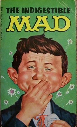 Seller image for The Indigestible Mad for sale by Wordbank Books