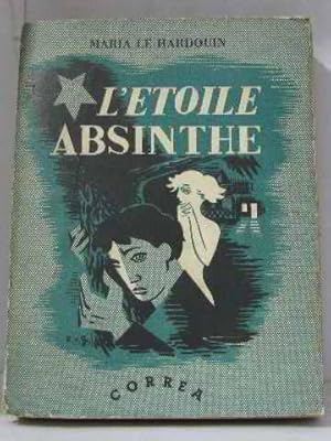 Seller image for L'etoile absinthe for sale by crealivres