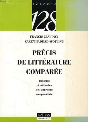 Immagine del venditore per PRECIS DE LITTERATURE COMPAREE venduto da Le-Livre