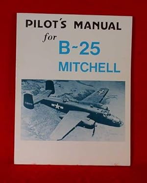 Pilot's Manual for B-25 Mitchell