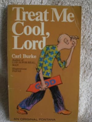 Seller image for Treat Me Cool Lord for sale by MacKellar Art &  Books