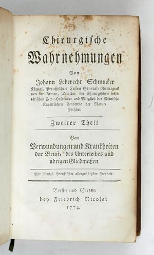 Bild des Verkufers fr Chirurgische Wahrnehmungen. Zweiter Theil. Von Verwundungen und Krankheiten der Brust, des Unterleibes und brigen Gliedmaen. zum Verkauf von Antiquariat INLIBRIS Gilhofer Nfg. GmbH