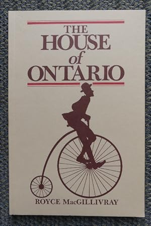 Seller image for THE HOUSE OF ONTARIO. for sale by Capricorn Books