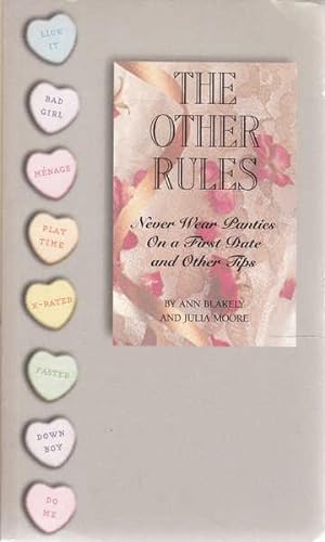 Seller image for The Other Rules: Never Wear Panties on a First Date and Other Tips for sale by Goulds Book Arcade, Sydney