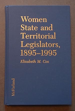 Immagine del venditore per Women State Legislators, 1895-1995 venduto da George Kelsall Booksellers, PBFA, BA