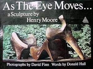 As the Eye Moves: A Sculpture by Henry Moore
