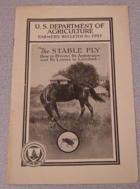 Bild des Verkufers fr The Stable Fly: How to Prevent Its Annoyance and Its Losses to Livestock (U.S. Dept. of Agriculture Farmers' Bulletin #1097) zum Verkauf von Books of Paradise