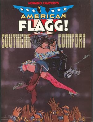 Bild des Verkufers fr American Flagg! Southern Comfort! - The Limited Hardcover Edition zum Verkauf von Don's Book Store