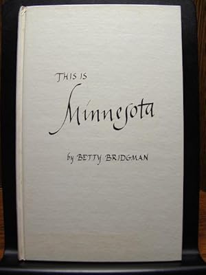 Imagen del vendedor de THIS IS MINNESOTA a la venta por The Book Abyss