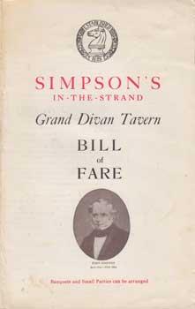 Simpson's-in-the-Strand Grand Divan Tavern Bill of Fare.