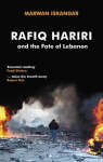 Bild des Verkufers fr Rafiq Hariri and the Fate of Lebanon. zum Verkauf von Asia Bookroom ANZAAB/ILAB