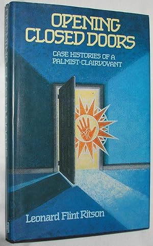 Opening Closed Doors: Case Histories of a Palmist-Clairvoyant