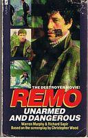 REMO - UNARMED AND DANGEROUS