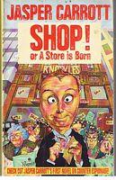 Imagen del vendedor de SHOP! OR A STORE IS BORN a la venta por Sugen & Co.