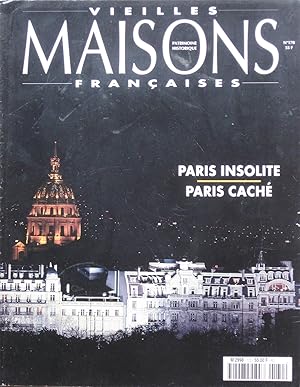 VIEILLES MAISONS FRANÇAISES N°170 : Paris Insolite - Paris caché