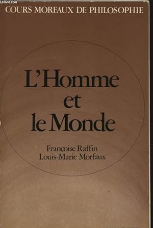 Bild des Verkufers fr L HOMME ET LE MONDE zum Verkauf von Le-Livre