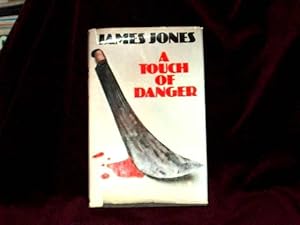 Seller image for A Touch of Danger; for sale by Wheen O' Books