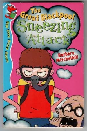 Seller image for The Great Blackpool Sneezing Attack for sale by The Children's Bookshop