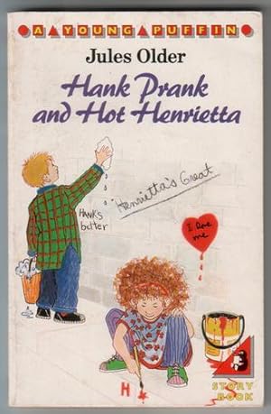 Seller image for Hank Prank and Hot Henrietta for sale by The Children's Bookshop