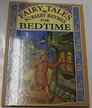 Imagen del vendedor de Fairy Tales and Nursery Rhymes for Bedtime a la venta por H4o Books