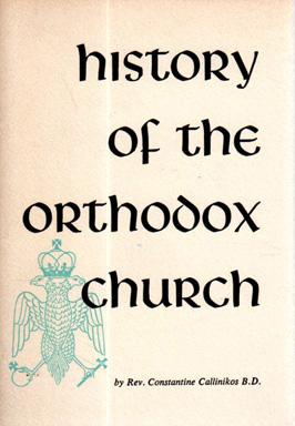 Bild des Verkufers fr History of the Orthodox Church A Brief Sketch of the One Holy Orthodox Catholic and Apostolic Church zum Verkauf von Sutton Books