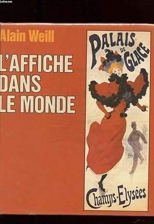 Seller image for L'AFFICHE DANS LE MONDE for sale by Le-Livre