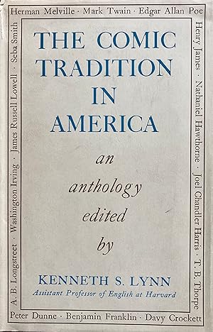 The comic tradition in America: an anthology edited, with foreword and notes, by K.S. Lynn.