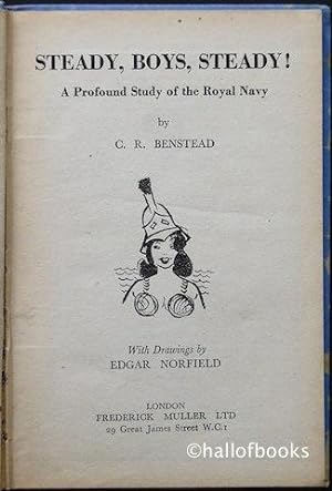 Steady, Boys, Steady! A Profound Study of the Royal Navy