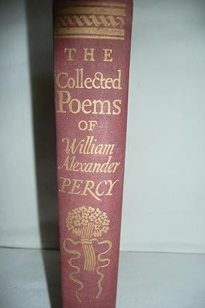 The Collected Poems of William Alexander Percy