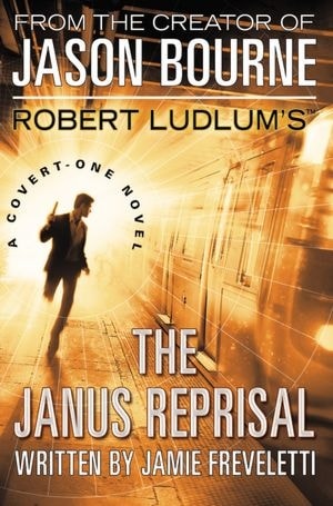 Imagen del vendedor de Freveletti, Jamie (as Ludlum, Robert) | Robert Ludlum's Janus Reprisal, The | Signed First Edition Copy a la venta por VJ Books