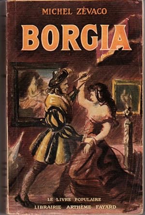 Image du vendeur pour Borgia mis en vente par L'ivre d'Histoires