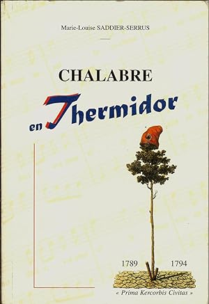 CHALABRE EN THERMIDOR. 1789 - 1794