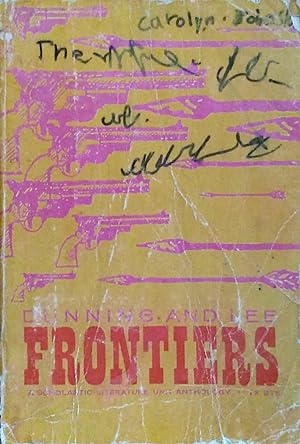 Frontiers A Collection of Prose & Poetry on the Theme of Frontiers