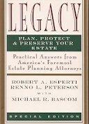 Legacy: Plan, Protect and Preserve Your Estate.