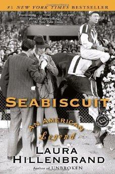 Seabiscuit: An American Legend.