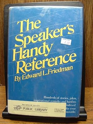 Seller image for THE SPEAKER'S HANDY REFERENCE for sale by The Book Abyss